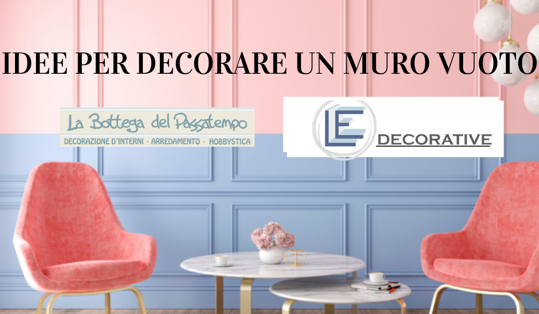 idee su come decorare un muro vuoto