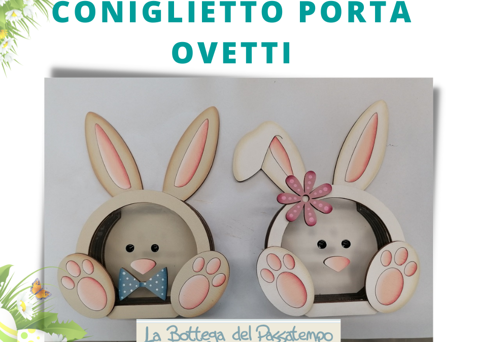 Coniglietto Porta Ovetti